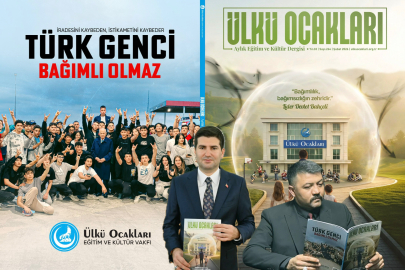 Ülkü Ocakları'ndan bağımsızlık için özel dergi